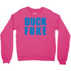 duck fuke Crewneck Sweatshirt
