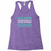 all men are created equal but the best are born in december Racerback Tank