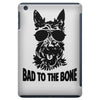 bad to the bone iPad Mini