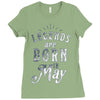 legends are born in may funny Ladies Fitted T-Shirt