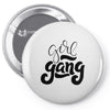 girl gang Pin-back button