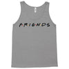 Freinds Show Tank Top