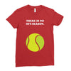 There is No Off-Season Ladies Fitted T-Shirt