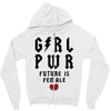 Girl Power Future Is Female Zipper Hoodie