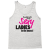 sexy ladies in the house Tank Top