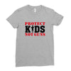 Protect Kids Not Guns Ladies Fitted T-Shirt