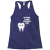 be kind i have fillings too Racerback Tank