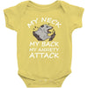 MY NECK MY BACK MY ANXIETY ATTACK Baby Bodysuit