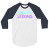 she is strong 3/4 Sleeve Shirt