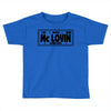 mclovin Toddler T-shirt
