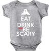 eat drink and be scary Baby Bodysuit