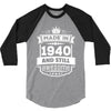 Made In 1940 And Still Awesome 3/4 Sleeve Shirt