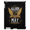 All Men Are Created Equal But Only The Best Are Born In May iPad 3 and 4 Case