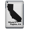 Whale's Vagina CA iPad Mini