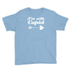 i'm with cupid Youth Tee