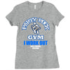 party rock gym i work out lmfao sexy and i kow it Ladies Fitted T-Shirt