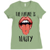 Women's March The Future is Nasty Ladies Fitted T-Shirt