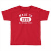 40th birthday gifts made 1978 all original parts Toddler T-shirt