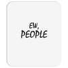 ew people Mousepad