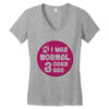 I WAS NORMAL 3 DOGS Women's V-Neck T-Shirt