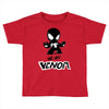we are venom Toddler T-shirt