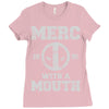 merc with a mouth Ladies Fitted T-Shirt