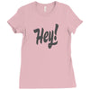 HEY Ladies Fitted T-Shirt