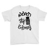 never stop exploring Youth Tee
