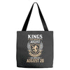 Kings Are Born In August But The Real Kings Are Born On August 28 Tote Bags