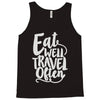 eat well travel often Tank Top