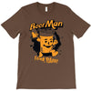 hey beer man T-Shirt