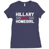 hillary is my homegirl funny Ladies Fitted T-Shirt