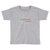 not antisocial Toddler T-shirt
