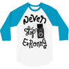never stop exploring 3/4 Sleeve Shirt