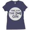 time for the gin Ladies Fitted T-Shirt