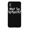 why so serious iPhoneX