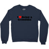 i love being a grandma Crewneck Sweatshirt