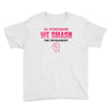 On Wednesdays We Smash The Patriarchy Youth Tee