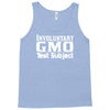 gmo test subject v1 march monsanto crops produce Tank Top