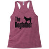 the dogfather Racerback Tank