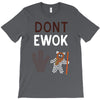 ewok2 T-Shirt