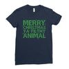 merry christmas ya filthy animal Ladies Fitted T-Shirt