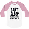 can't sleep clowns show up 3/4 Sleeve Shirt