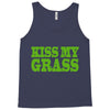 kiss my grass Tank Top
