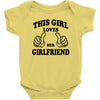 This Girl Loves Her Girlfriend Baby Onesie
