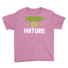 nerdy by nature Youth Tee