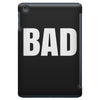 bad (2) iPad Mini