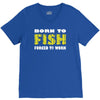 born to fish forced to work V-Neck Tee
