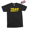 team bring it boots to asses the rock Exclusive T-shirt