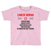 Cancer Woman Toddler T-shirt